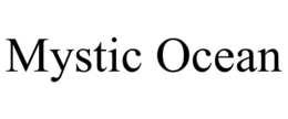 MYSTIC OCEAN trademark