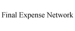 FINAL EXPENSE NETWORK trademark