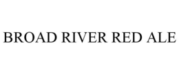 BROAD RIVER RED ALE trademark