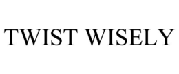 TWIST WISELY trademark