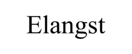 ELANGST trademark