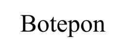 BOTEPON trademark