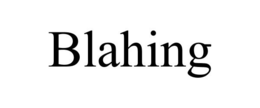 BLAHING trademark