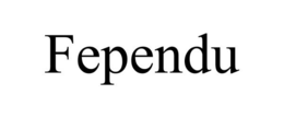 FEPENDU trademark