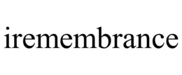 IREMEMBRANCE trademark