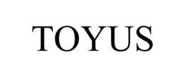 TOYUS trademark