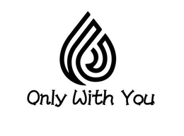 ONLY WITH YOU trademark