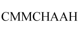 CMMCHAAH trademark