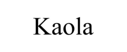 KAOLA trademark