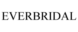 EVERBRIDAL trademark
