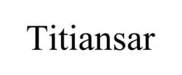 TITIANSAR trademark