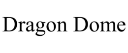 DRAGON DOME trademark