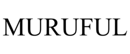 MURUFUL trademark