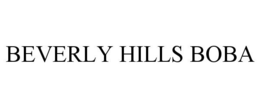 BEVERLY HILLS BOBA trademark