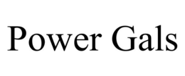 POWER GALS trademark