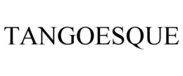 TANGOESQUE trademark