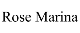 ROSE MARINA trademark