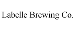 LABELLE BREWING CO. trademark