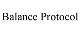 BALANCE PROTOCOL trademark