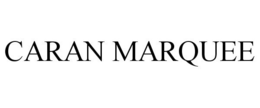 CARAN MARQUEE trademark