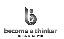 BT BECOME A THINKER BE HEARD GET PAID trademark