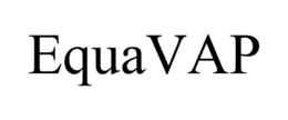 EQUAVAP trademark