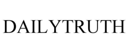 DAILYTRUTH trademark