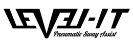 LEVEL-IT PNEUMATIC SWAY ASSIST trademark