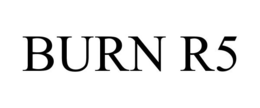 BURN R5 trademark