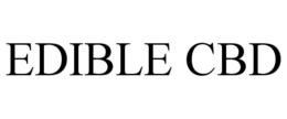 EDIBLE CBD trademark