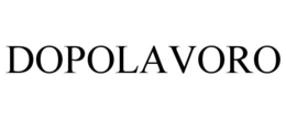 DOPOLAVORO trademark