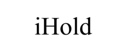 IHOLD trademark