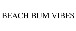 BEACH BUM VIBES trademark