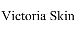 VICTORIA SKIN trademark