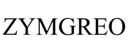 ZYMGREO trademark