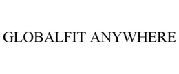 GLOBALFIT ANYWHERE trademark