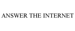 ANSWER THE INTERNET trademark