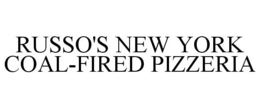 RUSSO'S NEW YORK COAL-FIRED PIZZERIA trademark