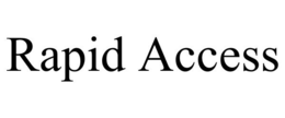 RAPID ACCESS trademark