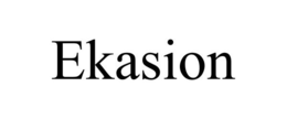EKASION trademark