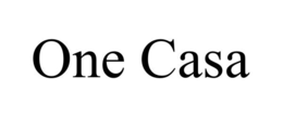 ONE CASA trademark