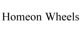 HOMEON WHEELS trademark