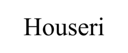 HOUSERI trademark