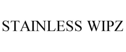 STAINLESS WIPZ trademark