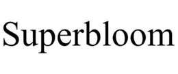 SUPERBLOOM trademark