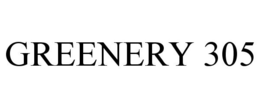 GREENERY 305 trademark
