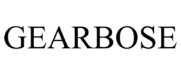 GEARBOSE trademark