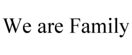 WE ARE FAMILY trademark