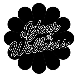 A YEAR OF WELLNESS trademark