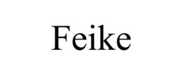 FEIKE trademark